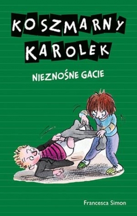 Koszmarny Karolek Nieznośne gacie - Simon Francesca<br />