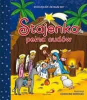 Stajenka pełna cudów - Bogusław Zeman