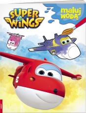 Super Wings Maluj wodą