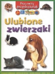 Pracowity przedszkolak Ulubione zwierzaki