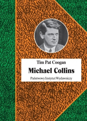 Michael Collins - Tim Pat Coogan
