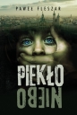 Piekło-niebo. Wielkie Litery - Paweł Fleszar