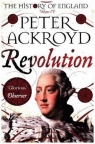 Revolution A History of England Ackroyd Peter