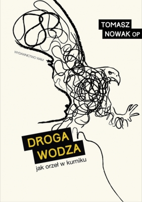 Droga wodza - Tomasz Nowak