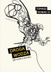 Droga wodza - Tomasz Nowak