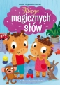 Księga magicznych słów! - Magdalena Bogdańska-Maciak