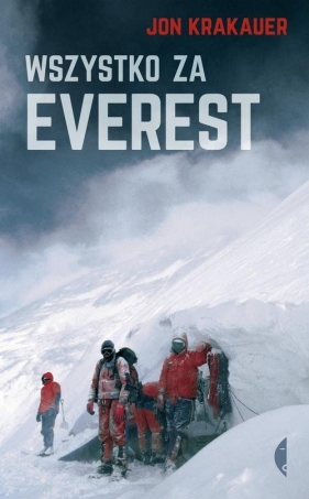 Wszystko za Everest - Krakauer Jon