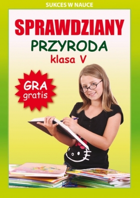 Sprawdziany Przyroda Klasa 5 - Grzegorz Wrocławski