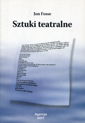 Sztuki teatralne - Fosse Jon<br />