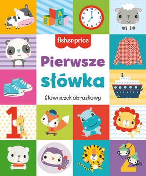 Fisher Price Pierwsze słówka. Słowniczek obrazkowy