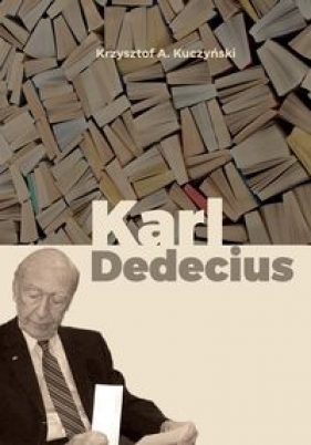 Karl Dedecius - Krzysztof Antoni Kuczyński