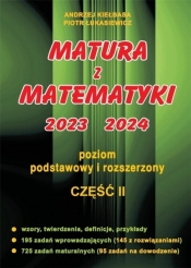 Matura z Matematyki cz.2 2023-2024 Z. P+R - Andrzej Kiełbasa, Piotr Łukasiewicz