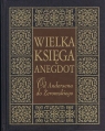 Wielka księga anegdot Od Andersena do Żeromskiego Słowiński Przemysław