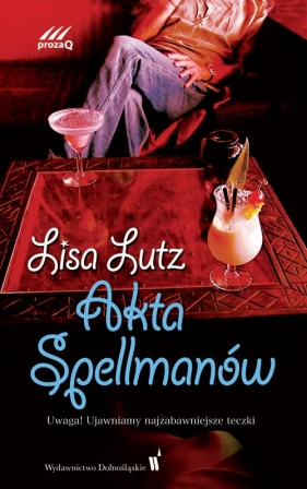 Akta Spellmanów - Lutz Lisa