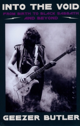Into the Void - Geezer Butler