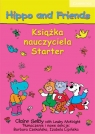 Hippo and Friends Starter Książka nauczyciela