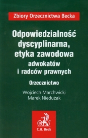 Odpowiedzialność dyscyplinarna etyka zawodowa adwokatów i radców prawnych Orzecznictwo