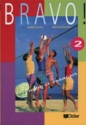 Bravo 2 Podręcznik Gimnazjum Merieux Regine, Bergeron C.