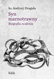 Syn marnotrawny - Andrzej Draguła