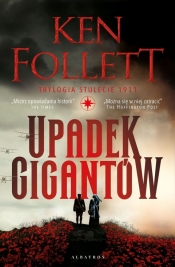 Upadek gigantów. Tom 1 - Ken Follett
