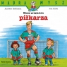 Mądra Mysz. Mamy przyjaciela piłkarza Andreas Hoffman, Jan Birck