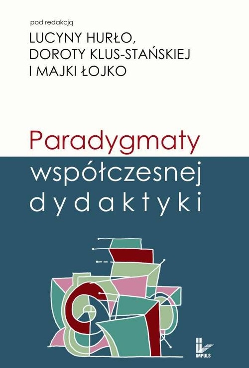 Paradygmaty współczesnej dydaktyki