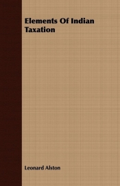 Elements Of Indian Taxation
