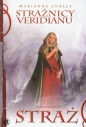 Strażnicy Veridianu Tom 1 - Marianne Curley