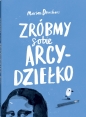 Zróbmy sobie arcydziełko - Deuchars Marion