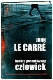 Bardzo poszukiwany człowiek - John le Carré