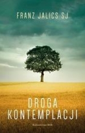 Droga kontemplacji - Franz Jalics