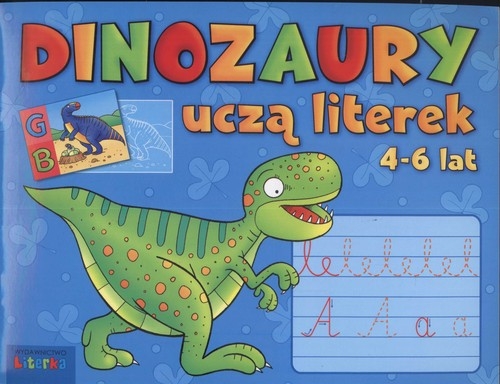 Dinozaury uczą literek 4-6 lat