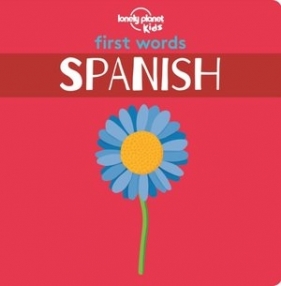 First Words - Spanish (Board book) - Alexis Averbuck