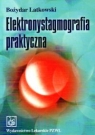 Elektronystagmografia praktyczna Latkowski Bożydar J.