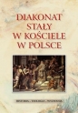 Diakonat stały w Kościele w Polsce - Waldemar Rozynkowski