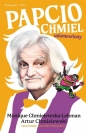 Papcio Chmiel Udomowiony - Monique Chmielewska-Lehman, Artur Chmielewski, Karolina Prewęcka