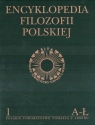 Encyklopedia Filozofii Polskiej Tom 1 A-Ł Opracowanie zbiorowe