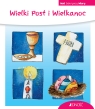 Wielki Post i Wielkanoc. (seria: Mali Odkrywcy Wiary) Georg Schwikart