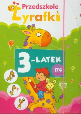 Przedszkole Żyrafki. 3-latek - Elżbieta Lekan