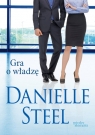 Gra o władzę Danielle Steel