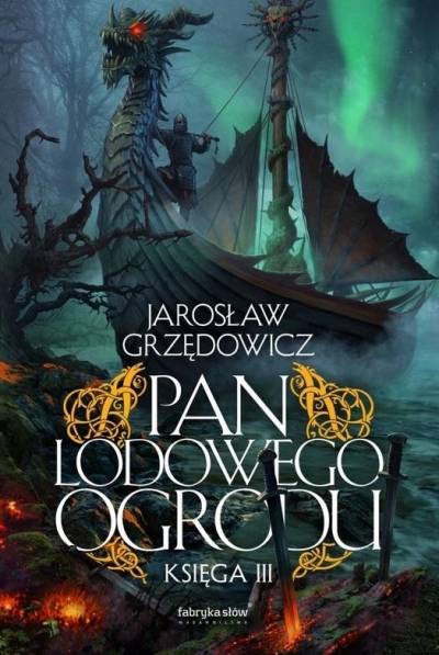 Pan Lodowego Ogrodu. Księga 3