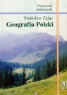 Geografia Polski  Podręcznik Gimnazjum Zając Stanisław