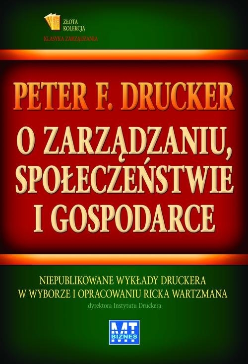 O zarządzaniu, społeczeństwie i gospodarce