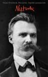 Nietzsche. Zapiski przyjaciela Overbeck Franz