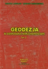 Geodezja w gospodarce nieruchomościami tom 2 Jagielski Andrzej, Marczewska Barbara