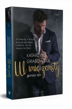 Gorszy syn Tom 1. W imię zemsty - Katarzyna Grabowska