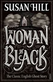 The Woman In Black - Hill Susan