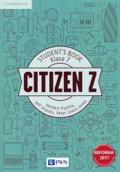 Citizen Z Klasa 7 Student's Book - Herbert Puchta, Jeff Stranks, Peter Lewis-Jones