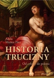 Historia trucizny - Adela Munoz-Paez