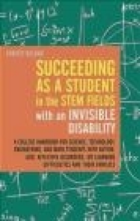 Succeeding as a Student in the STEM Fields with an Invisible Disability Christy Oslund